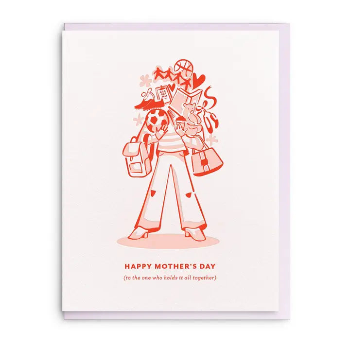 Mom Holds It All Together – Mother's Day Card